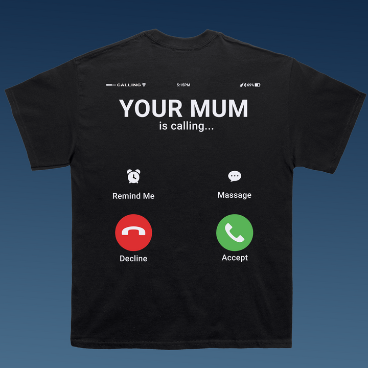 YOUR MUM CALLING Oversize T-Shirt