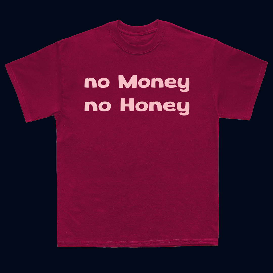 NO MONEY NO HONEY oversize Fit T-Shirt